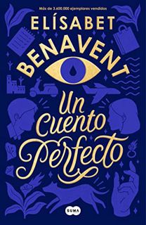 READ EPUB KINDLE PDF EBOOK Un cuento perfecto / A Perfect Short Story (Spanish Edition) by  Elisabet