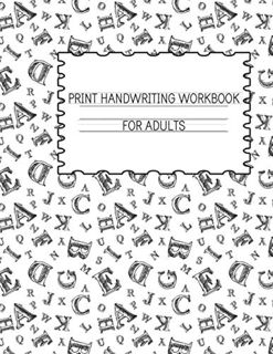 GET [EPUB KINDLE PDF EBOOK] Print Handwriting Workbook for Adults: Improve your handwriting and prac
