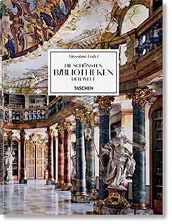 [Access] [EBOOK EPUB KINDLE PDF] Massimo Listri. The World’s Most Beautiful Libraries by  Georg Rupp
