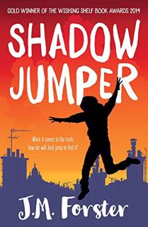[READ] EPUB KINDLE PDF EBOOK Shadow Jumper: A mystery adventure book for children and teens aged 10-