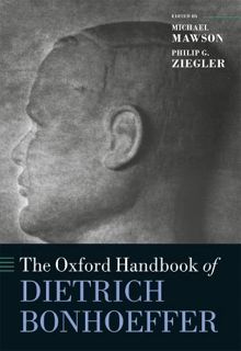 [READ] [PDF EBOOK EPUB KINDLE] The Oxford Handbook of Dietrich Bonhoeffer (Oxford Handbooks) by  Mic