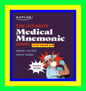 [P.D.F Download] The Ultimate Medical Mnemonic Comic Book 150+ Cartoons and Jokes for Memorizing Me