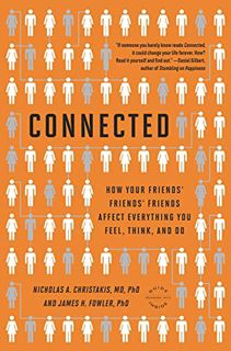 [Access] EBOOK EPUB KINDLE PDF Connected: The Surprising Power of Our Social Networks and How They S