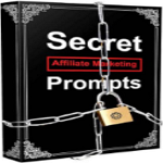 Secret Affiliate Marketing Prompts review