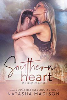 View EPUB KINDLE PDF EBOOK Southern Heart (The Southern Series Book 5) by  Natasha Madison 💝
