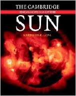 [View] [EBOOK EPUB KINDLE PDF] The Cambridge Encyclopedia of the Sun by Kenneth R. Lang 📥