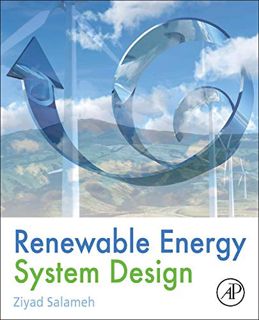 [GET] PDF EBOOK EPUB KINDLE Renewable Energy System Design by  Ziyad Salameh 💘