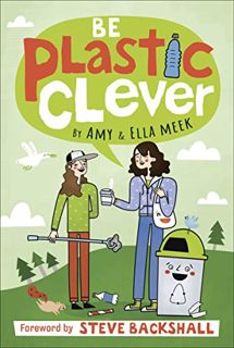 Access [EBOOK EPUB KINDLE PDF] Be Plastic Clever by unknown 📋
