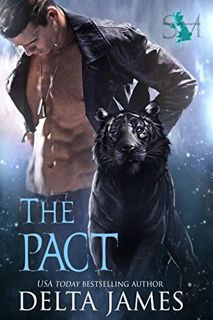 [Access] EBOOK EPUB KINDLE PDF The Pact: Paranormal Romance (Syndicate Masters) by  Delta  James ✉️