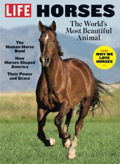 [ACCESS] [PDF EBOOK EPUB KINDLE] LIFE Horses by  The Editors of LIFE 📤
