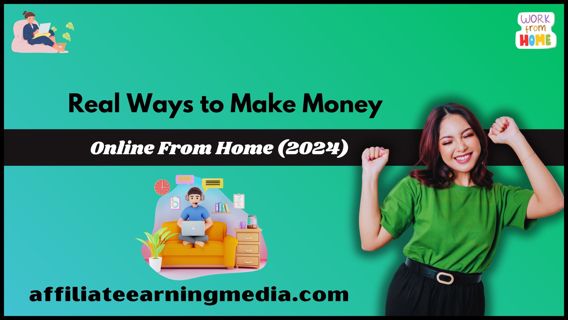 Real Ways to Make Money Online From Home (2024)