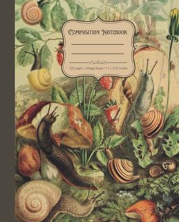 [View] KINDLE PDF EBOOK EPUB Composition Notebook: Vintage Snail and Mushroom Illustration Journal w