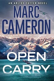 [GET] [EPUB KINDLE PDF EBOOK] Open Carry: An Action Packed US Marshal Suspense Novel (An Arliss Cutt