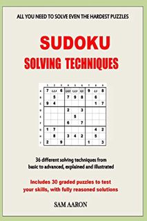 READ [PDF EBOOK EPUB KINDLE] Sudoku Solving Techniques by  Sam Aaron 📖