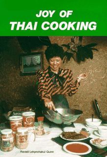 [ACCESS] [PDF EBOOK EPUB KINDLE] Joy of Thai Cooking by  Ravadi Lekprichakul Quinn 📋