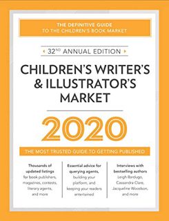 ACCESS [EPUB KINDLE PDF EBOOK] Children's Writer's & Illustrator's Market 2020: The Most Trusted Gui