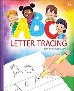 Read PDF EBOOK EPUB KINDLE ABC Letter Tracing for Preschoolers: A Fun Book to Practice Writing for K