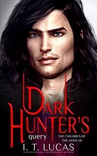 GET EPUB KINDLE PDF EBOOK Dark Hunter’s Query (The Children Of The Gods Paranormal Romance Book 56)