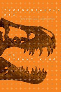 Get [EBOOK EPUB KINDLE PDF] Tyrannosaurus rex, the Tyrant King (Life of the Past) by  Peter L. Larso
