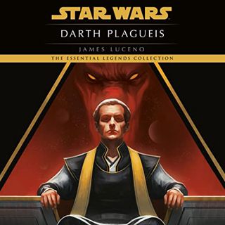 Read EPUB KINDLE PDF EBOOK Star Wars: Darth Plagueis by  James Luceno,Daniel Davis,Random House Audi