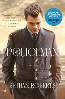 [Read] [EPUB KINDLE PDF EBOOK] My Policeman (Movie Tie-In): A Novel by  Bethan Roberts 📨