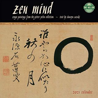 VIEW KINDLE PDF EBOOK EPUB Zen Mind 2021 Wall Calendar: Zenga Paintings from the Gitter-Yelen Collec