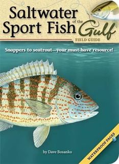 [Read] [EBOOK EPUB KINDLE PDF] Saltwater Sport Fish of the Gulf Field Guide (Fish Identification Gui