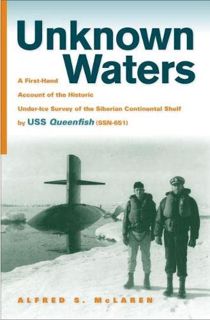 [VIEW] KINDLE PDF EBOOK EPUB Unknown Waters: A First-Hand Account of the Historic Under-ice Survey o