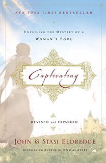 [VIEW] [EPUB KINDLE PDF EBOOK] Captivating Revised and Updated: Unveiling the Mystery of a Woman's S