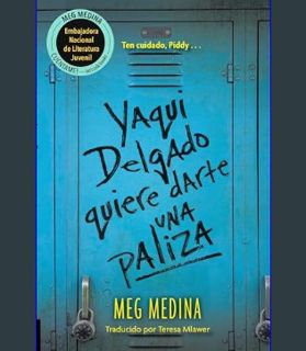 DOWNLOAD NOW Yaqui Delgado quiere darte una paliza (Spanish Edition)     Paperback – March 8, 2016