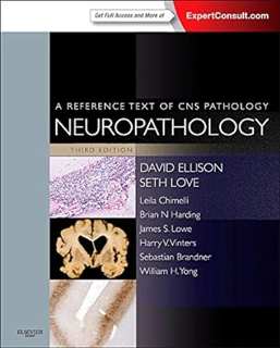 DOWNLOAD❤️eBook✔️ Neuropathology: A Reference Text of CNS Pathology Full Books by  James S. Lowe BMe
