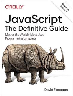 View [EBOOK EPUB KINDLE PDF] JavaScript: The Definitive Guide: Master the World's Most-Used Programm