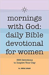 Download⚡️(PDF)❤️ Mornings With God: Daily Bible Devotional for Women: 365 Devotions to Inspire Your