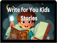 Write For You Kids Stories review