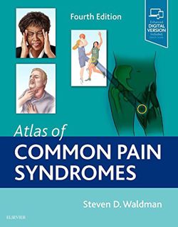 READ EBOOK EPUB KINDLE PDF Atlas of Common Pain Syndromes: Expert Consult - Online and Print by  Ste