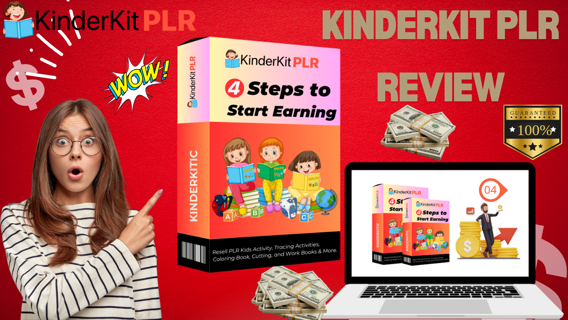 KinderKit PLR Review – Transform Your Business in 4 Easy Steps and Unlock a Flood of Cash