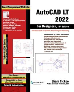 Access EBOOK EPUB KINDLE PDF AutoCAD LT 2022 for Designers, 14th Edition by  Prof. Sham Tickoo Purdu