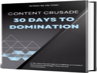 Content Crusade: 30 Days to Domination review