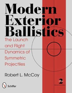 [Read] EPUB KINDLE PDF EBOOK Modern Exterior Ballistics: The Launch and Flight Dynamics of Symmetric