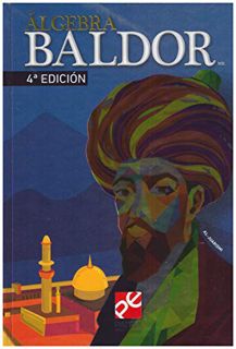 [View] KINDLE PDF EBOOK EPUB Algebra (Spanish Edition) by  Aurelio Dr Baldor,Miguel Angel Morales Ve