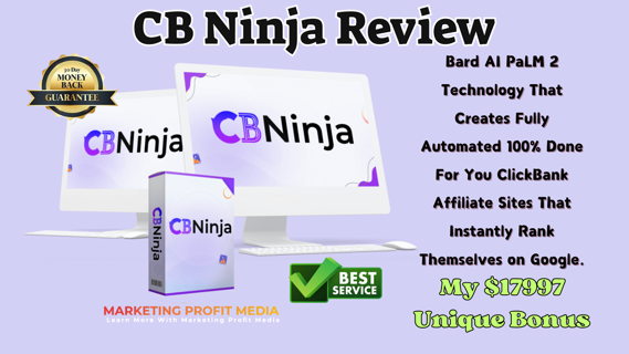 CB Ninja Review – Create Premium ClickBank Affiliate Sites Instantly