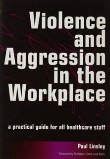 [READ] [KINDLE PDF EBOOK EPUB] Violence and Aggression in the Workplace: A Practical Guide for All H