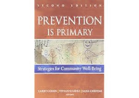 [Kindle] Prevention Is Primary: Strategies for Community Well Being by Sana Chehimi
