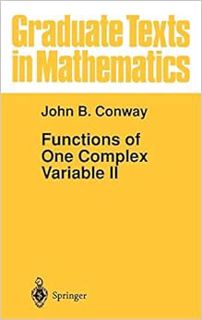 GET [KINDLE PDF EBOOK EPUB] Functions of One Complex Variable II (Graduate Texts in Mathematics, Vol