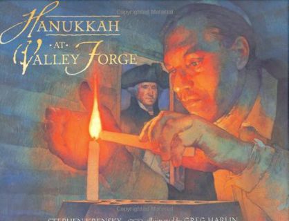 [VIEW] KINDLE PDF EBOOK EPUB Hanukkah at Valley Forge by  Stephen Krensky &  Greg Harlin 📮