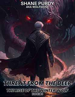 [Get] KINDLE PDF EBOOK EPUB Threat from the Deep: A Livestreamed Dungeon Crawl LitRPG (The Rise of t