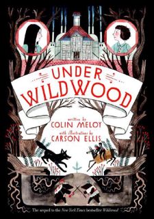 [READ [ebook]] Under Wildwood (Wildwood Chronicles, #2) Full Version