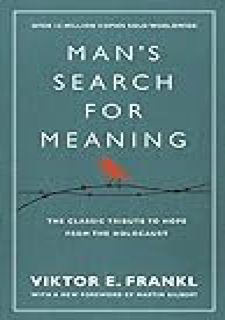 [Books] READ Man's Search for Meaning Full Version