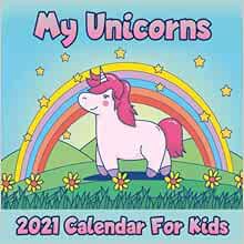 ACCESS EBOOK EPUB KINDLE PDF Calendar 2021 My Unicorns: Cute Unicorn Photos Monthly Mini Calendar Wi