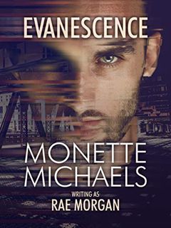 [VIEW] [KINDLE PDF EBOOK EPUB] Evanescence by  Monette Michaels 🗸